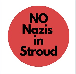 NO Nazis in Stroud